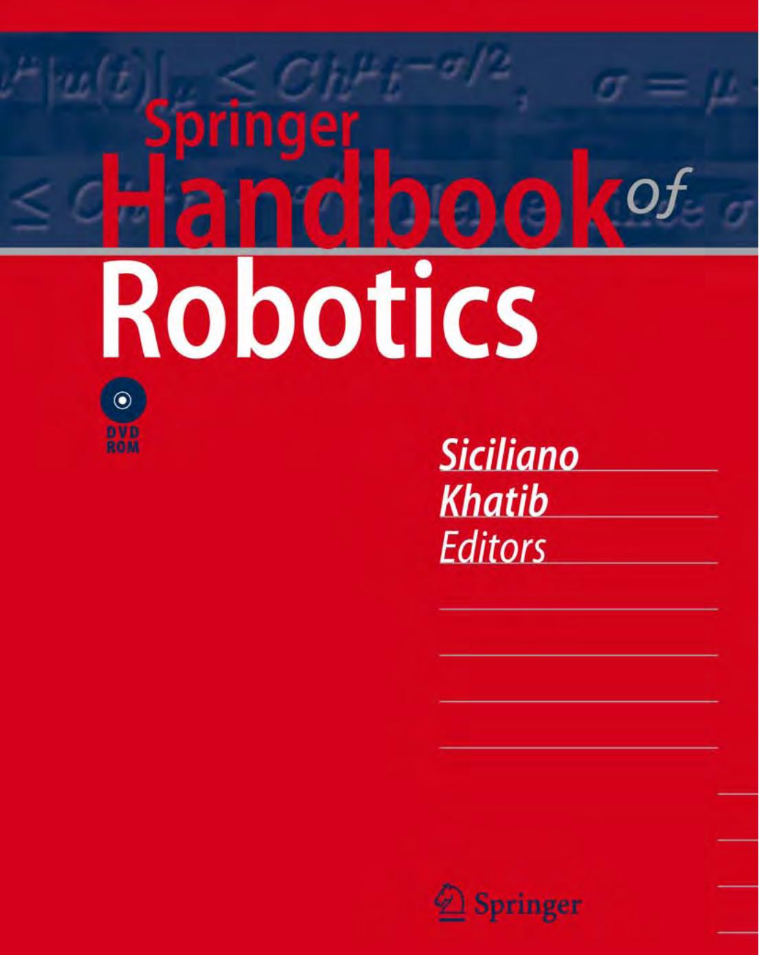 机器人经典手册：Springer Handbook of Robotics（英文版）