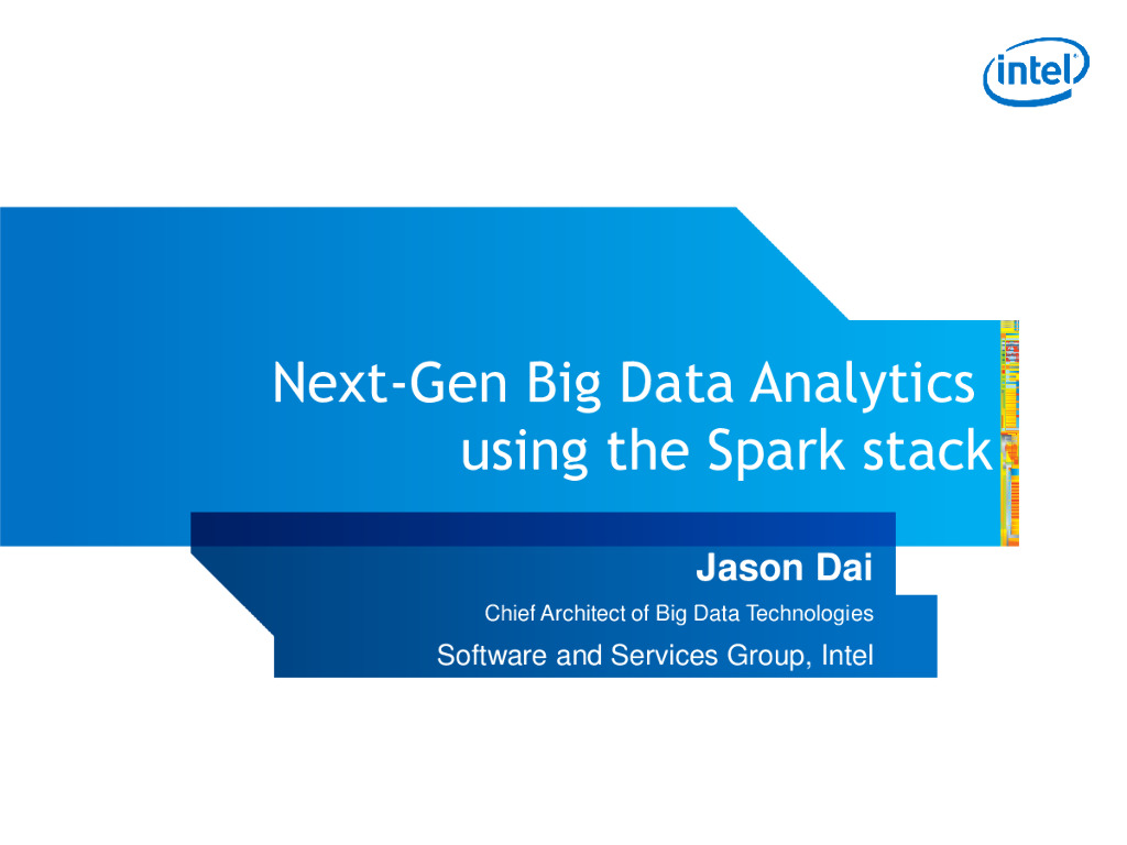 Intel：基于Spark软件栈的下一代大数据分析（英文版）