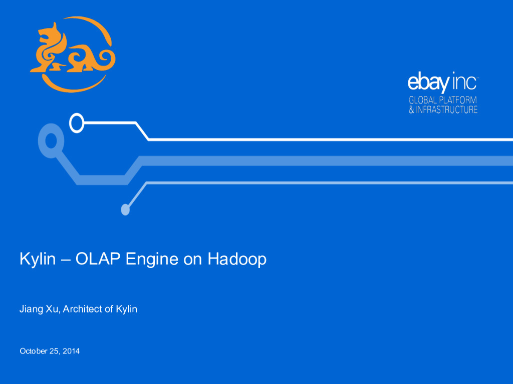 Kylin–基于Hadoop的大规模联机分析引擎