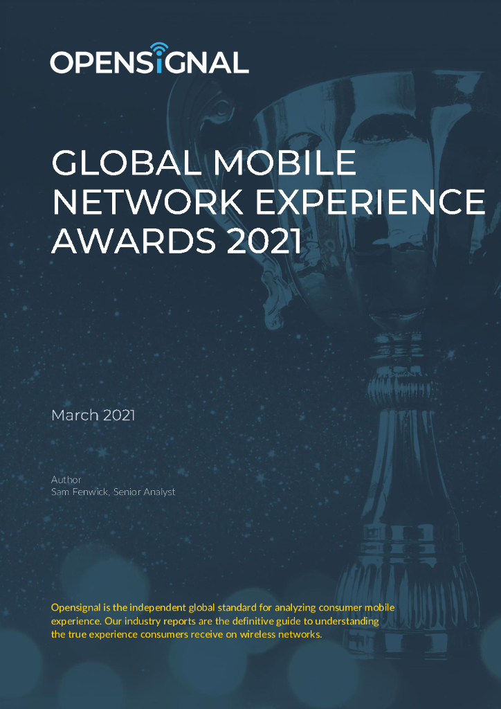 Opensignal：2021年全球移动网络体验大奖（英文版）