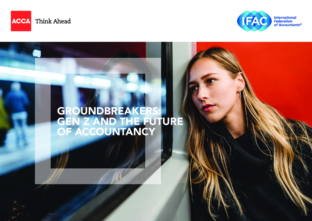ACCA：生生不息：Z世代与会计行业的未来【中英文版】
