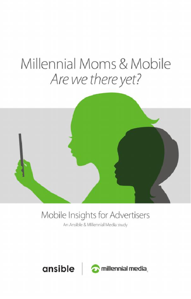 Millennial Media：“千禧妈咪”手机使用习惯洞察报告