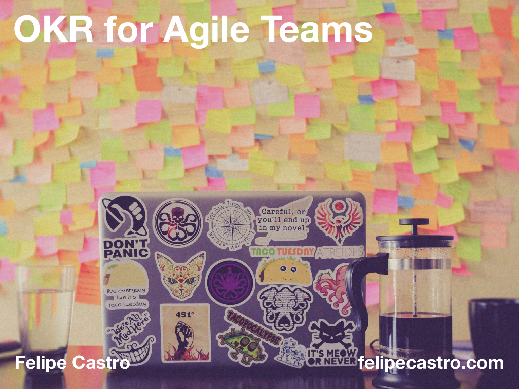 敏捷团队的OKR——OKR for Agile Teams