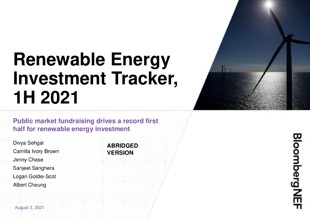 BloombergNEF：2021年上半年可再生<em>能源</em>投资跟踪报告（英文版） 海报