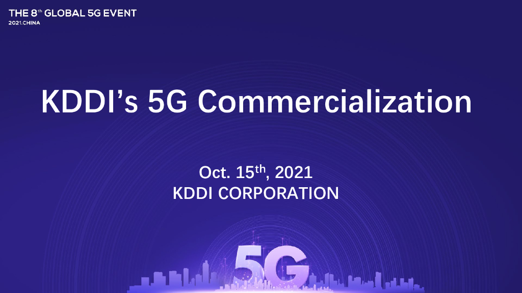 KDDI’s 5G Commercialization