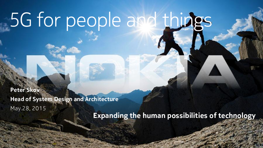Nokia：5G for people and things
