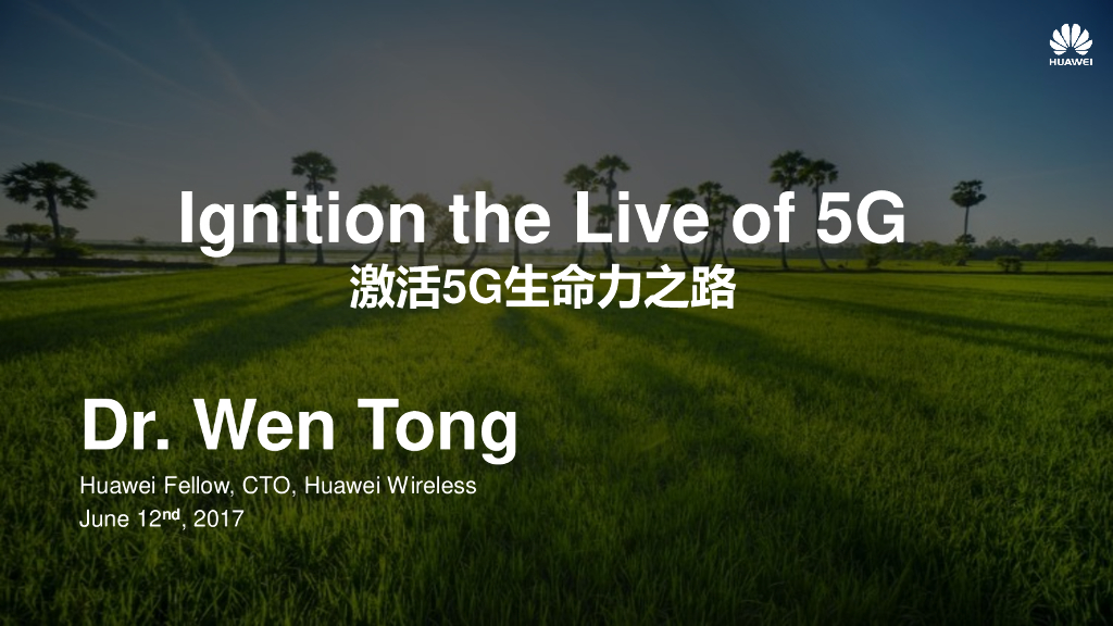 华为：激活5G生命力之路