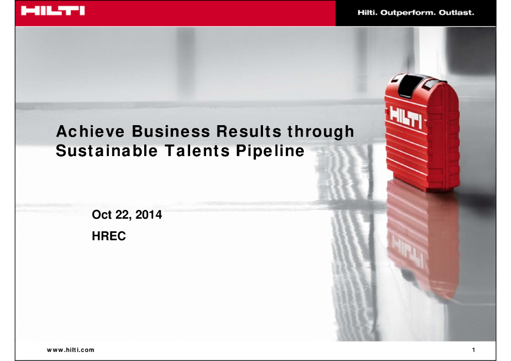 Hilti：Achieve Business Results through Sustainable Talents Pipeline