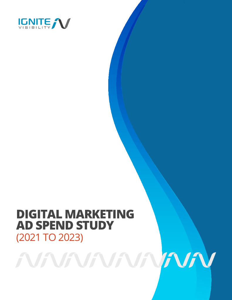 Ignite Visibility：2021-2023年广告支出调查报告（英文版）