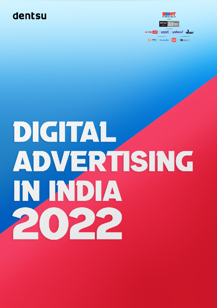 dentsu电通：2022年印度网络广告报告（英文版）
