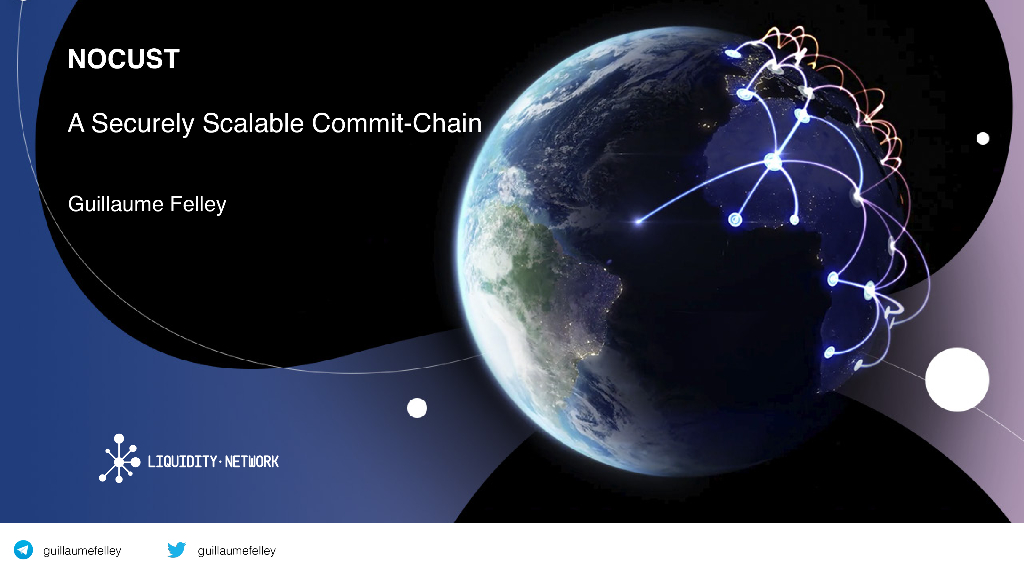 Liquidity Network：Commit-Chain如何实现更高的稳定性和安全性，NOCUST初探