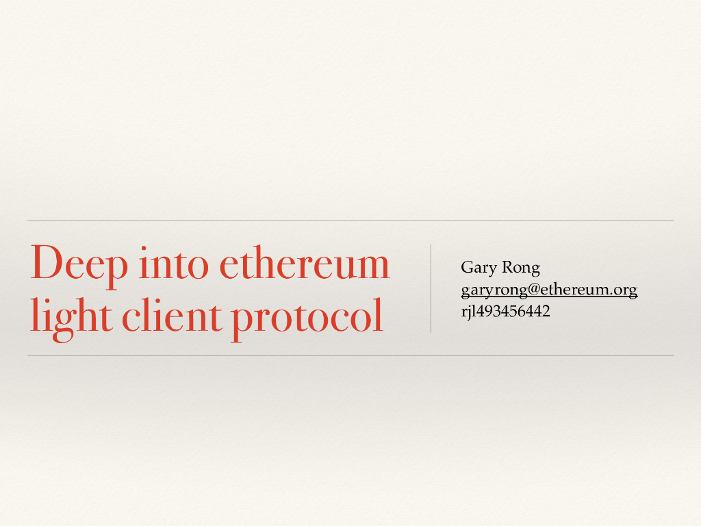 Go-Ethereum：Deep into ethereum light client protocol