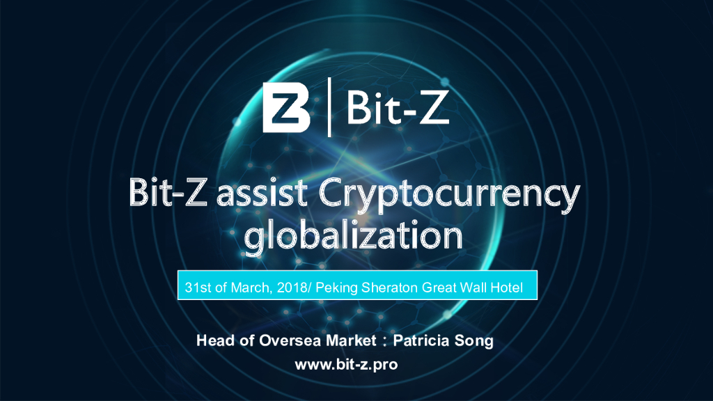 Bit-Z：从交易所角度看优质项目的全球化