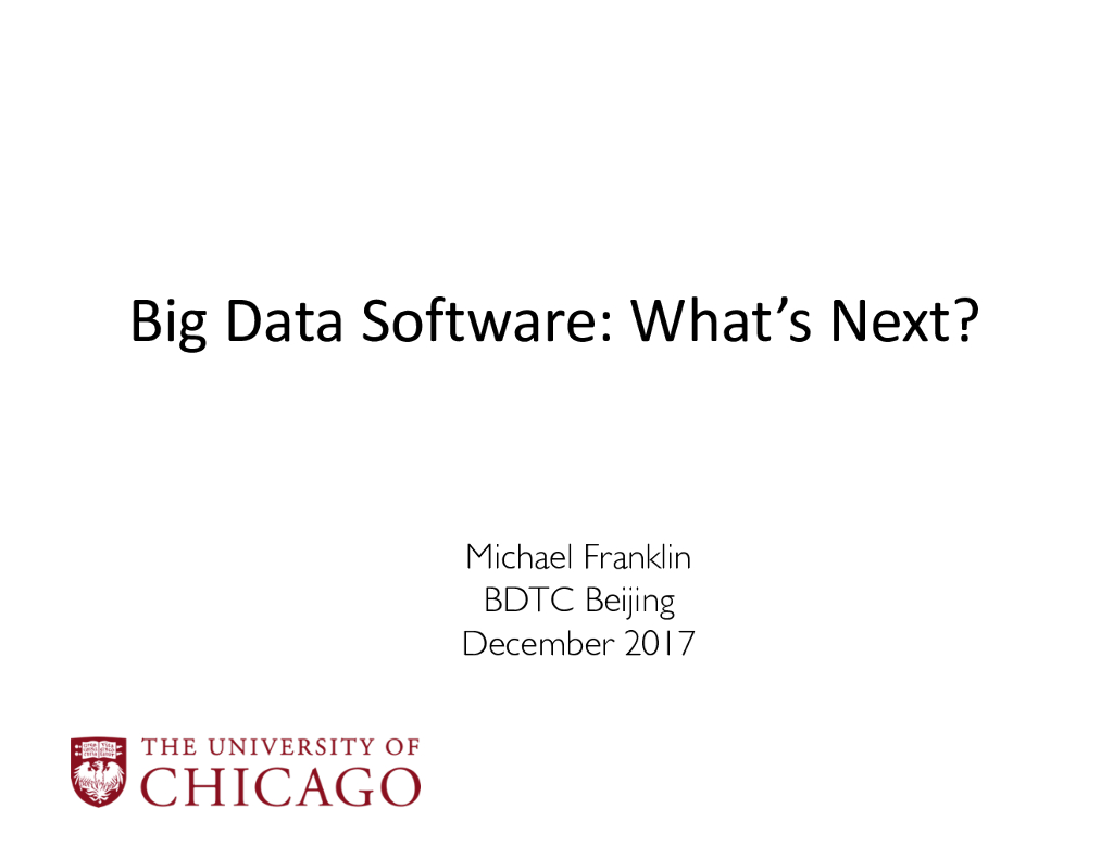 新加坡国立大学：Big Data Software What’s Next？