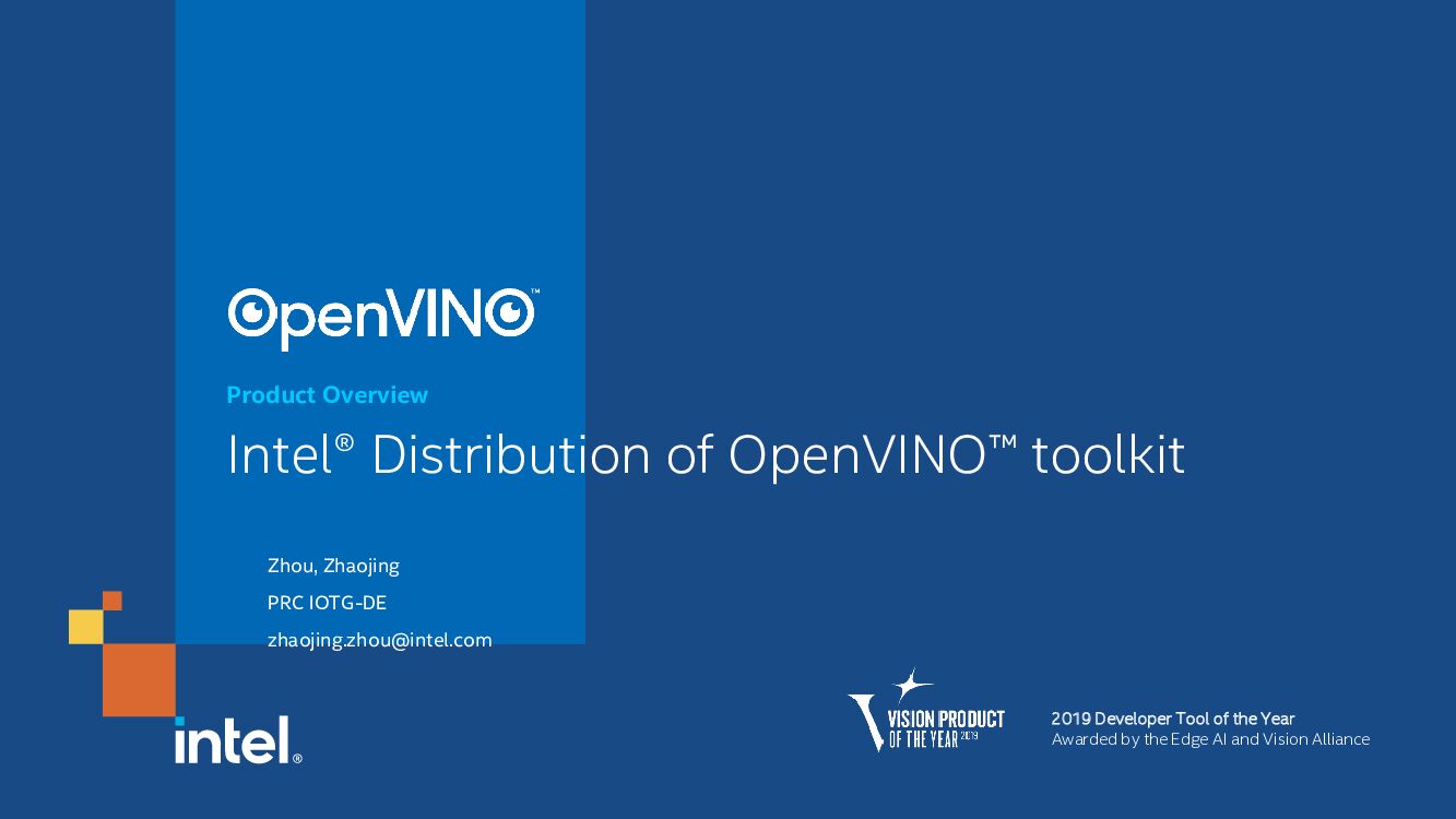 英特尔：Intel® Distribution of OpenVINO™ toolkit
