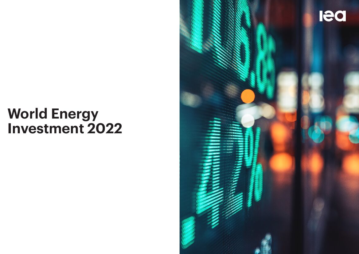国际<em>能源</em>署IEA：2022年世界<em>能源</em>投资报告（英文版） 海报