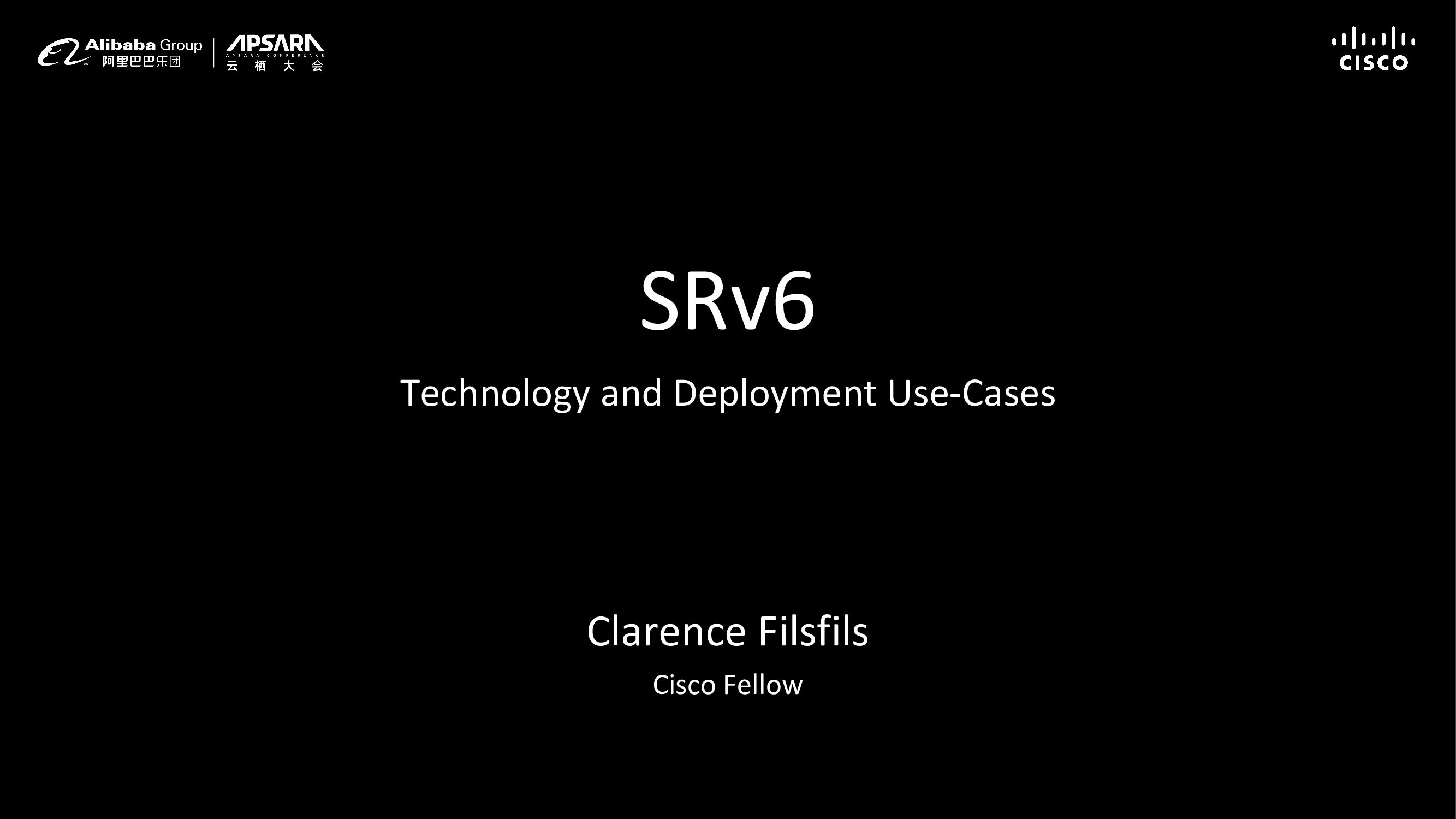 阿里云：SRv6 Technology and Deployment Use-Cases.ppt