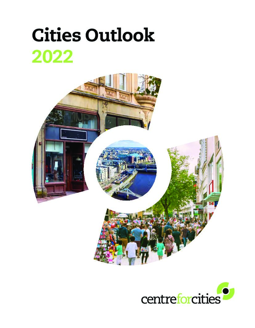 Centre for Cities：2022年城市展望报告（英文版）
