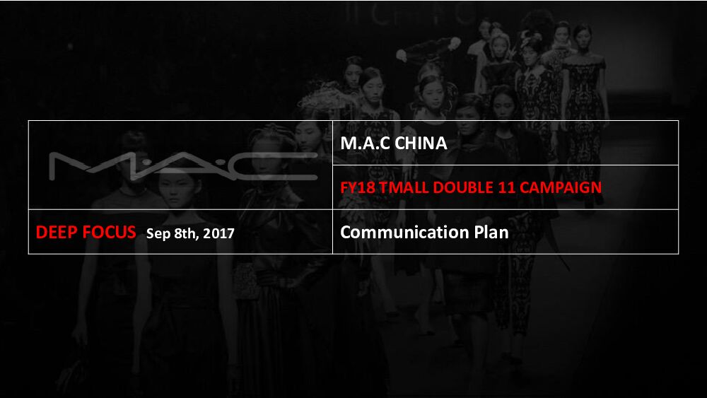 MAC Double 11 communication plan