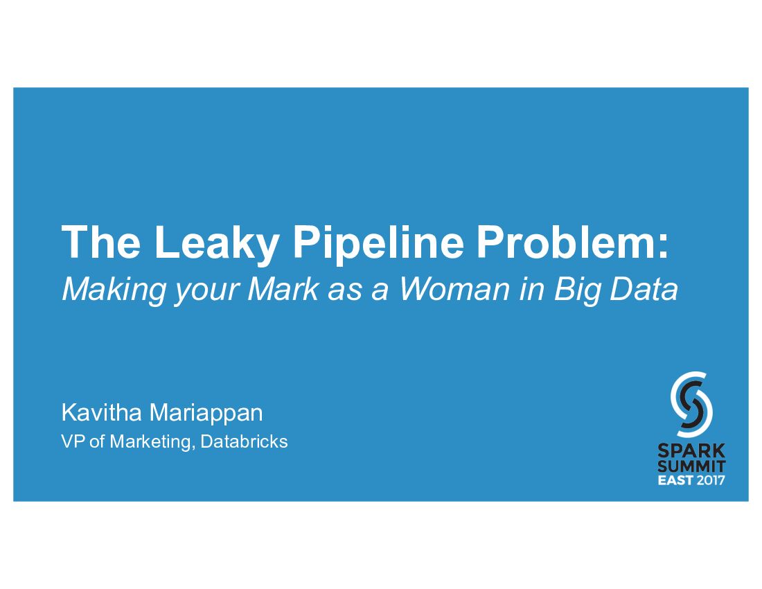 The Leaky Pipeline Problem: Making your Mark as a Woman in Big Data