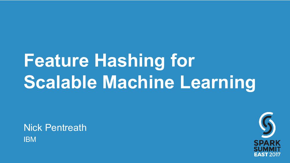 Feature Hashing for Scalable Machine Learning
