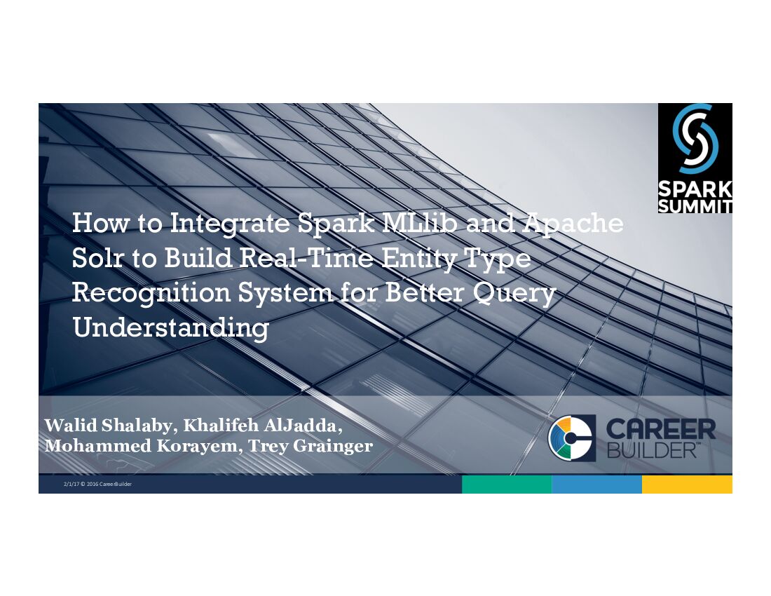 How to Integrate Spark MLlib and Apache Solr to Build Real-Time Entity Type Recognition System for Better Query Understanding