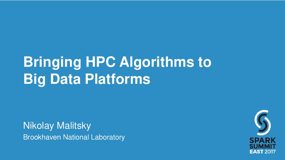 Bringing HPC Algorithms to Big Data Platforms