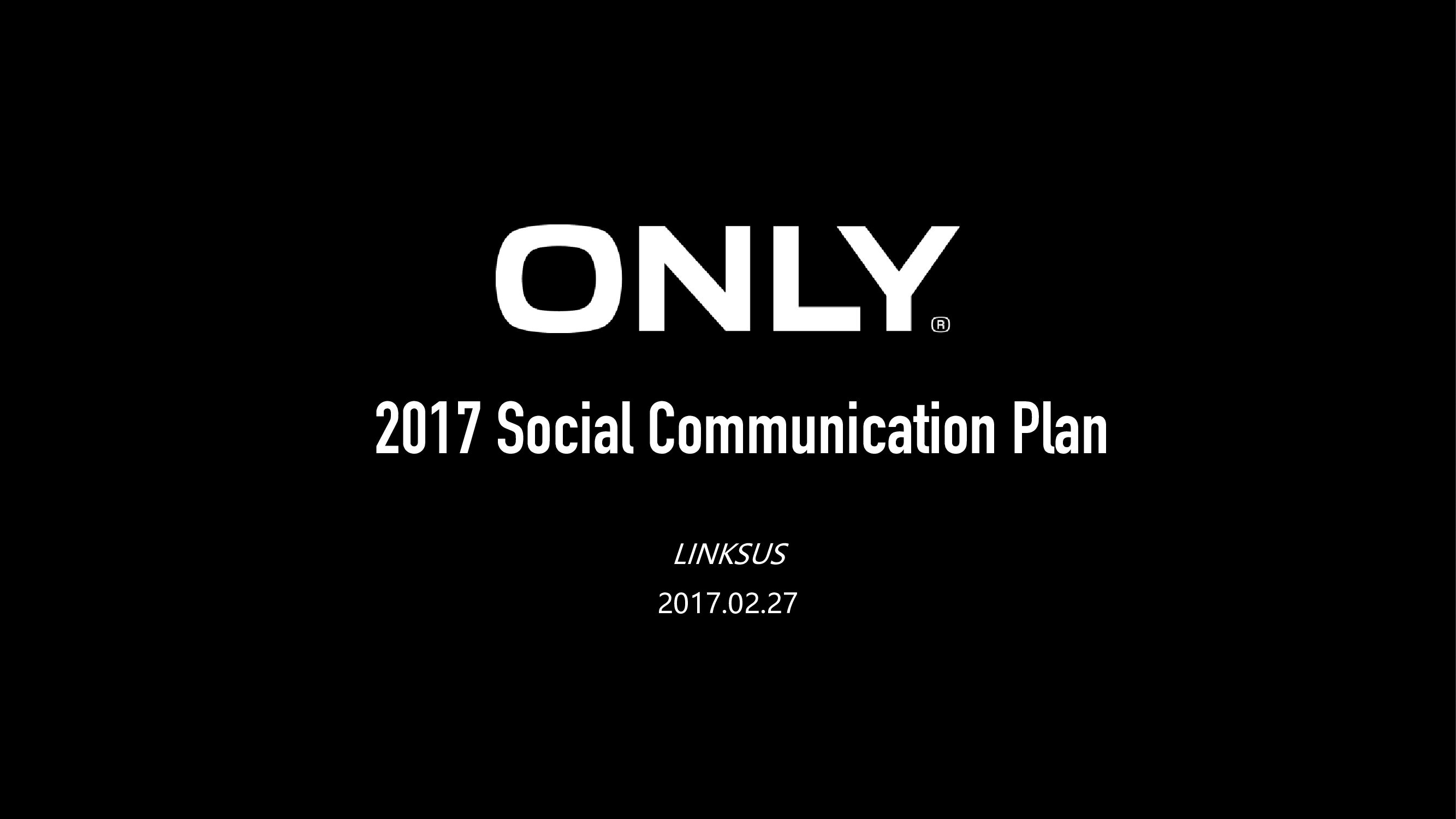 【LINKSUS灵思】ONLY social营销规划案-服装