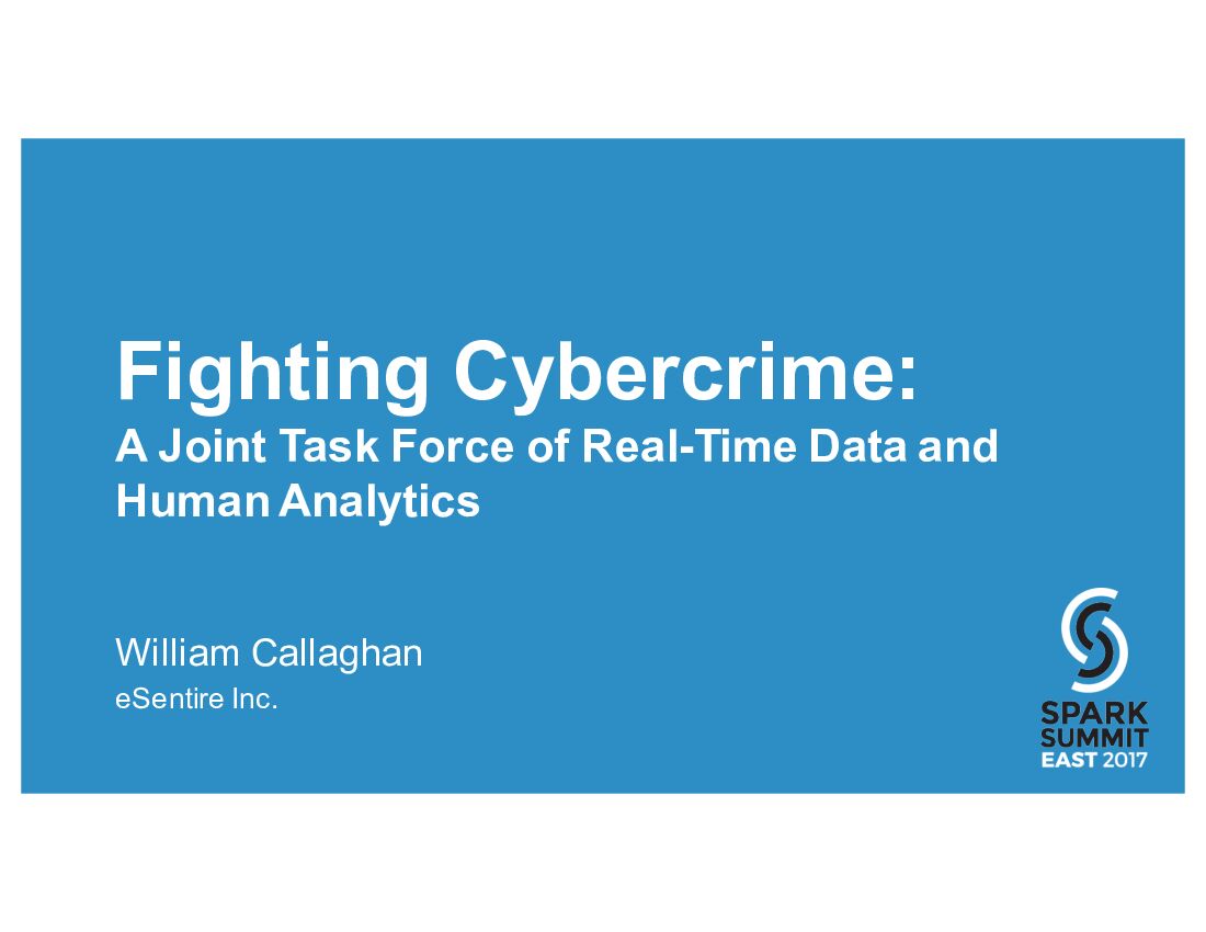 Fighting Cybercrime:A Joint Task Force of Real-Time Data and Human Analytics