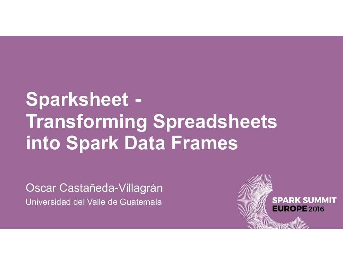 Sparksheet - Transforming Spreadsheets into Spark Data Frames