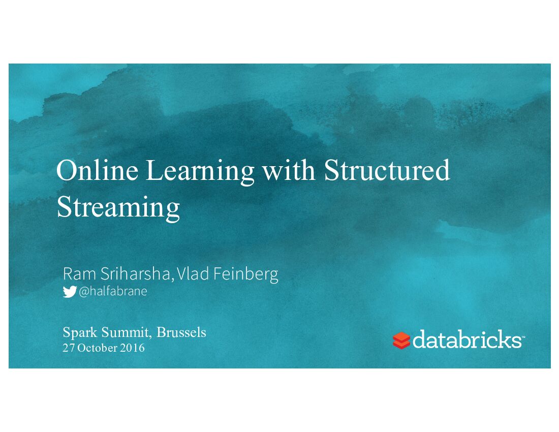 Online Learning with Structured Streaming
