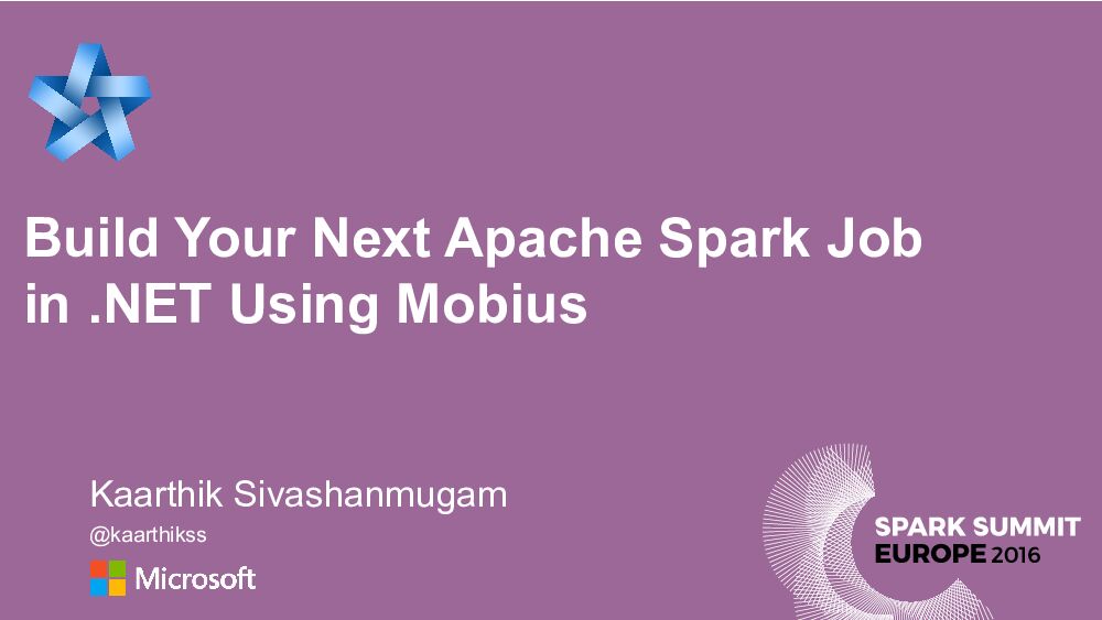 Build Your Next Apache Spark Job in .NET Using Mobius