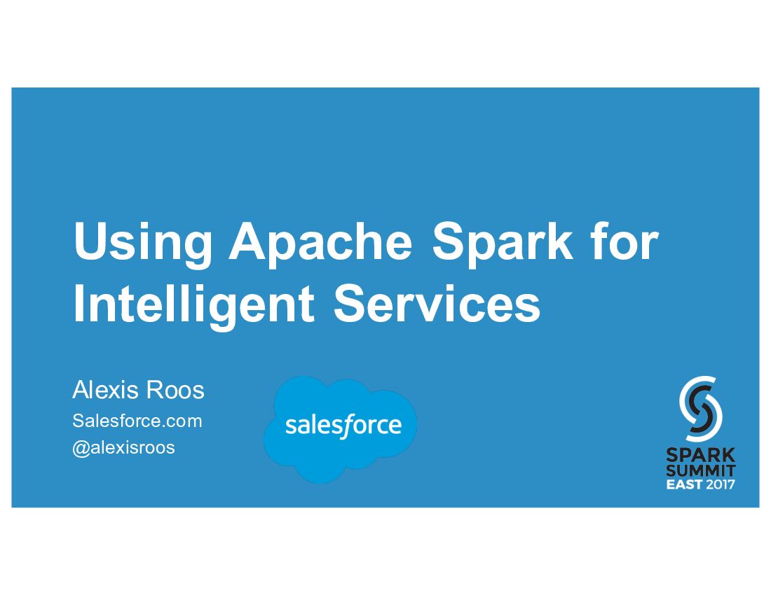 Using Apache Spark for Intelligent Services