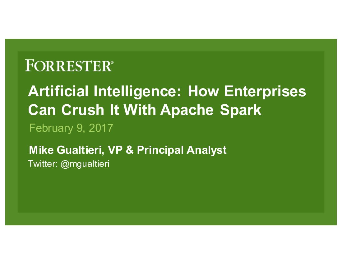 Artificial Intelligence: How Enterprises Can Crush It With Apache Spark