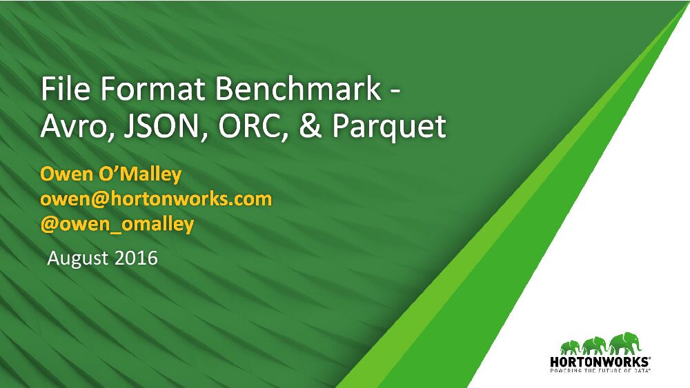 File Format Benchmark - Avro, JSON, ORC, & Parquet