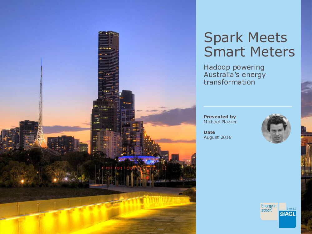 Spark Meets Smart Meters——Hadoop powering Australia’s energy transformation