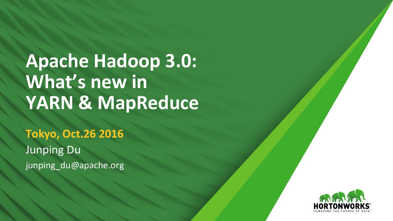 Apache Hadoop 3.0: What’s new in YARN & MapReduce