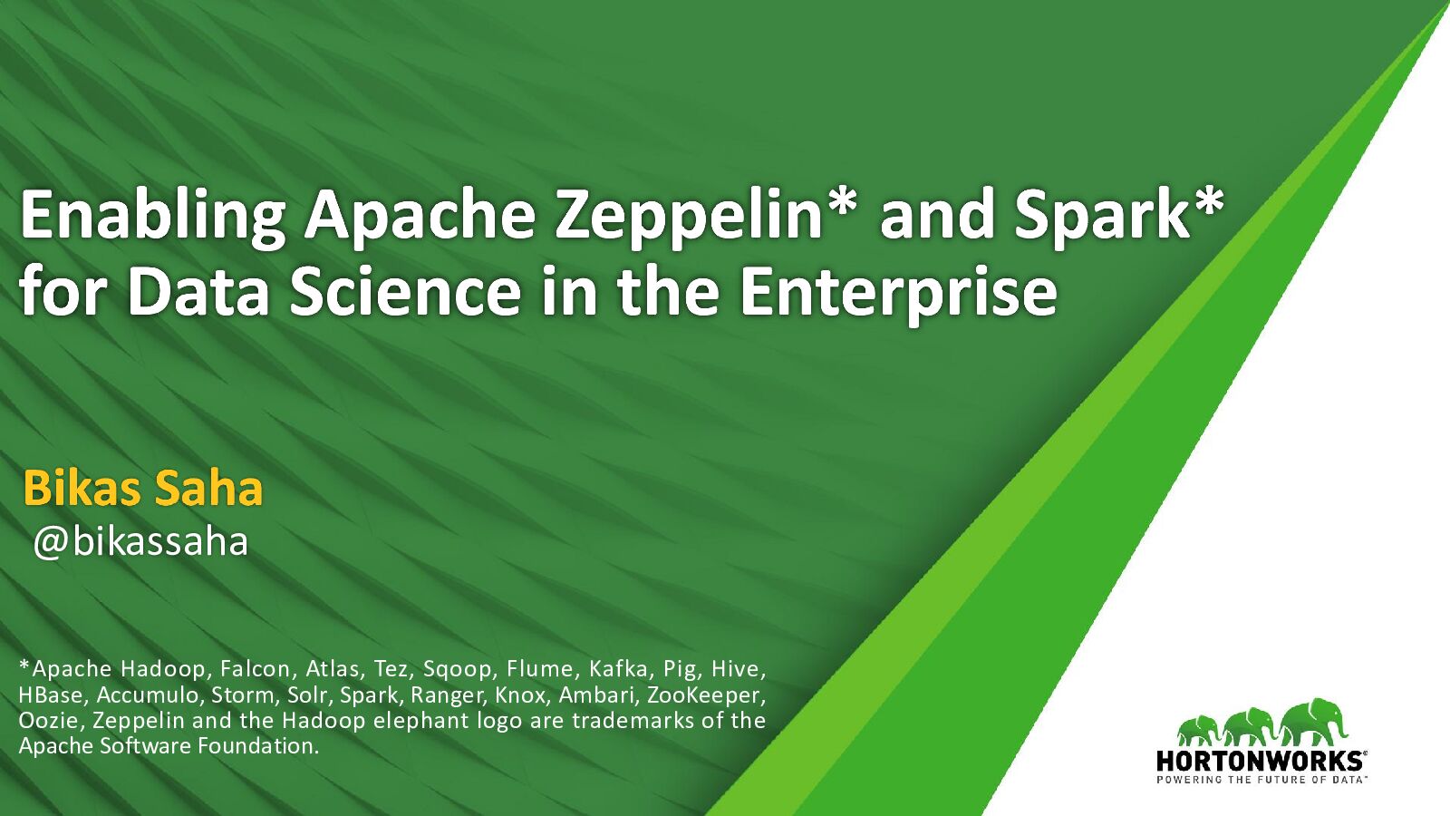 Enabling Apache Zeppelin* and Spark* for Data Science in the Enterprise