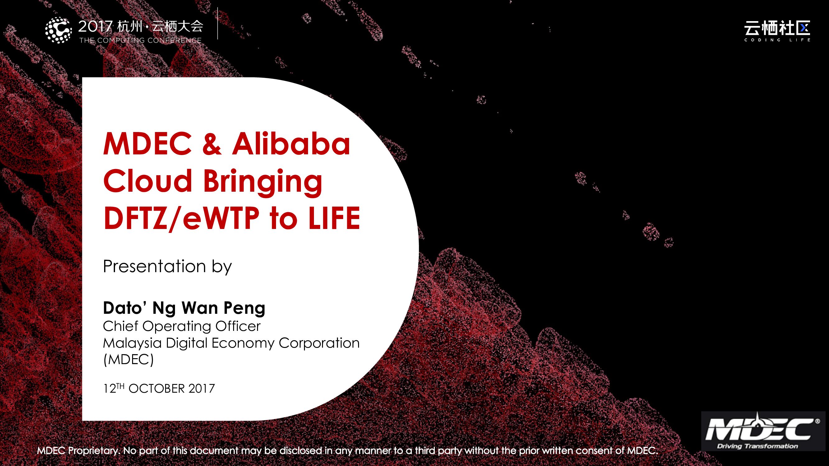 MDEC & Alibaba Cloud Bringing DFTZ/eWTP to LIFE