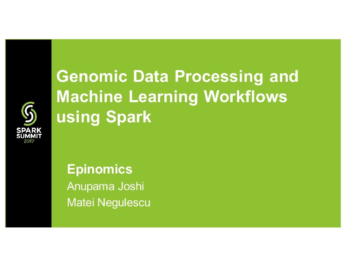 Genomic Data Processing and Machine Learning Workflows Using Spark