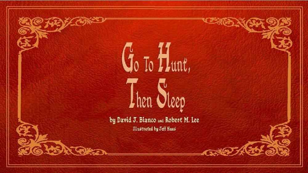 Go-To-Hunt-Then-Sleep