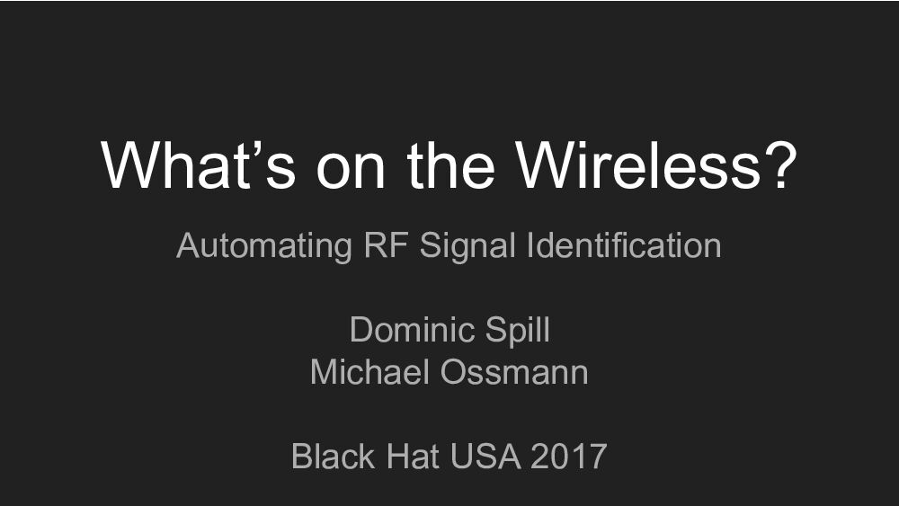 Whats-On-The-Wireless-Automating-RF-Signal-Identification