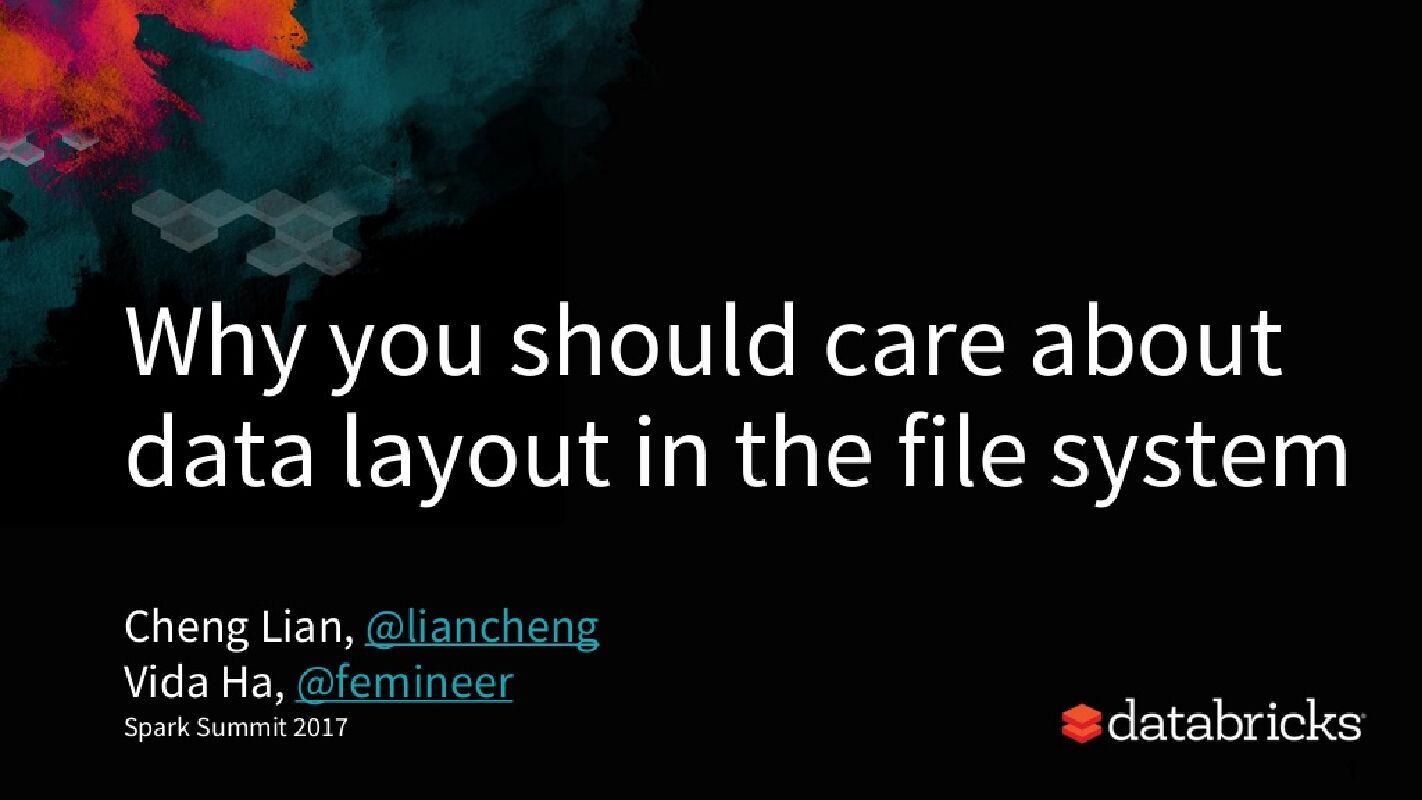 Why you should care about data layout in the file system