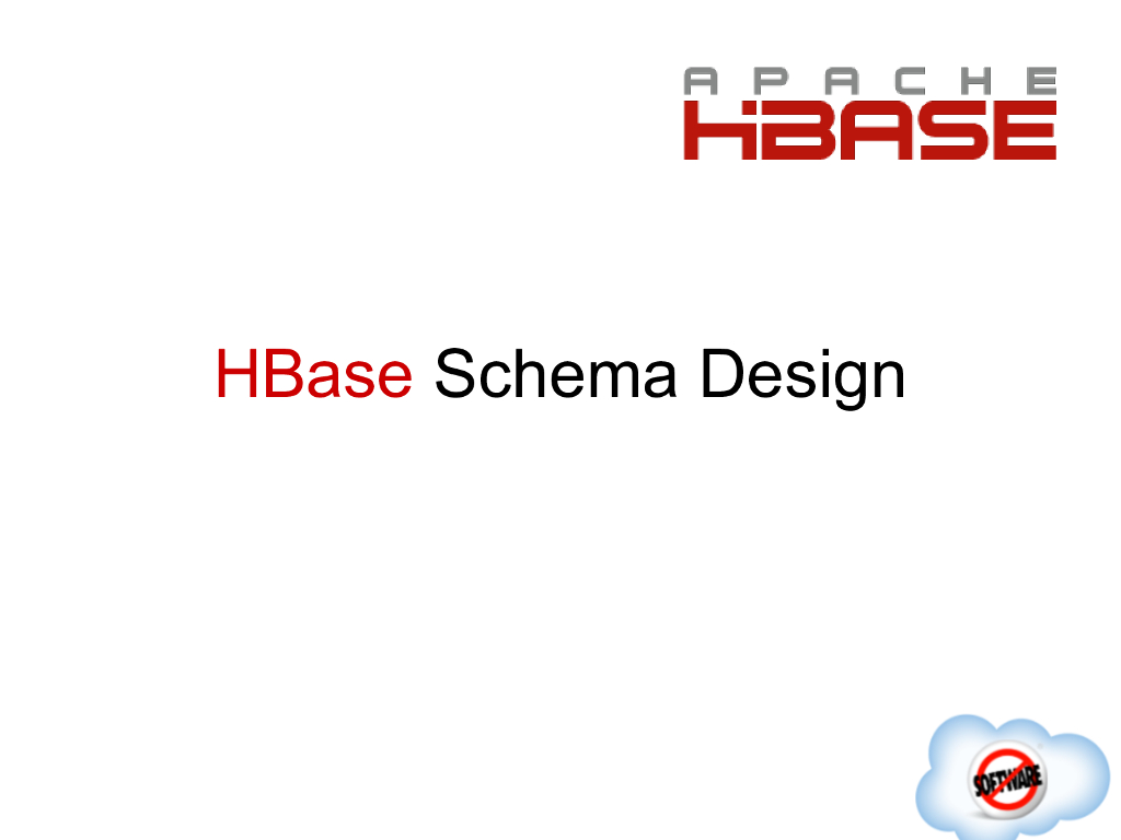 HBase Schema 设计