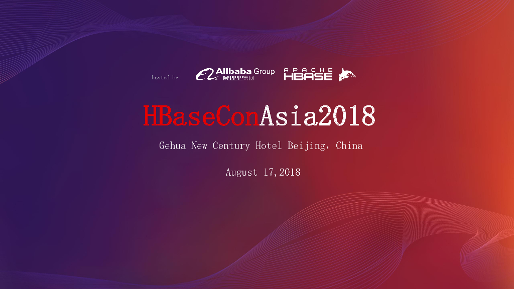 HBaseConAsia2018