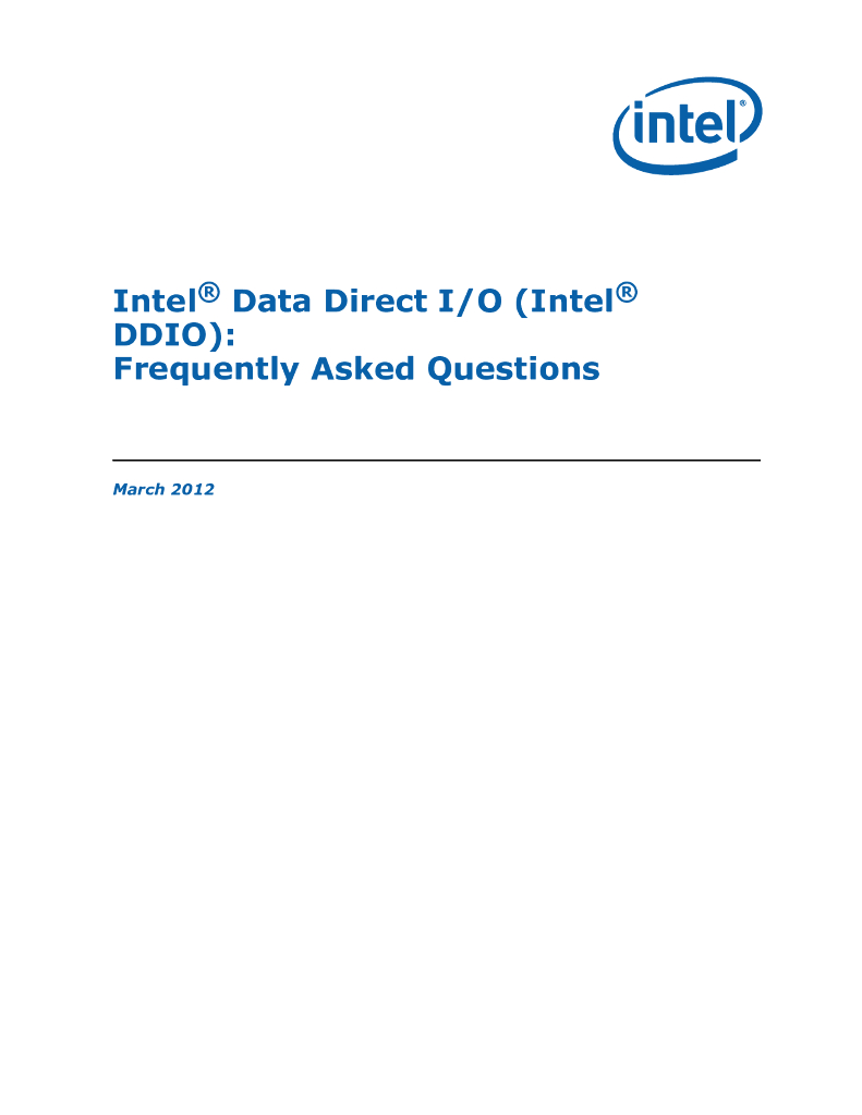 Intel® Data Direct I/O(Intel® DDIO):Frequently Asked Questions