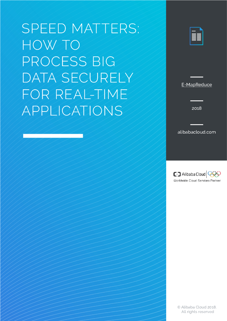 SPEED MATTERS:HOW TO PROCESS BIG DATA SECURELY FOR REAL-TIME APPLICATIONS