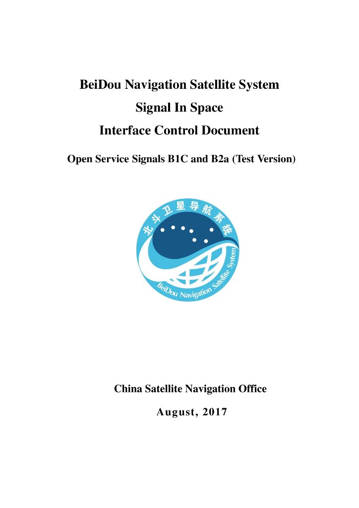 北斗系统空间信号接口控制文件B1C、B2a（测试版）英文版