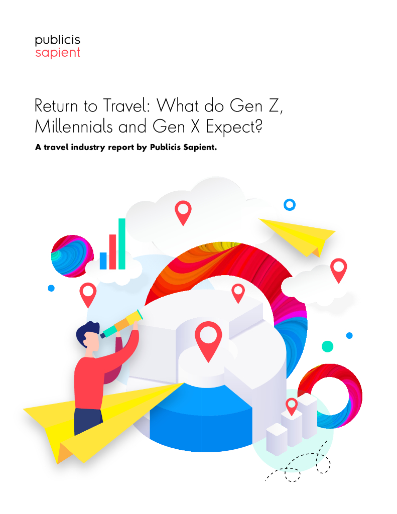 Publicis Sapient：旅行回归：Z世代、千禧一代和X世代期待什么（英文版）