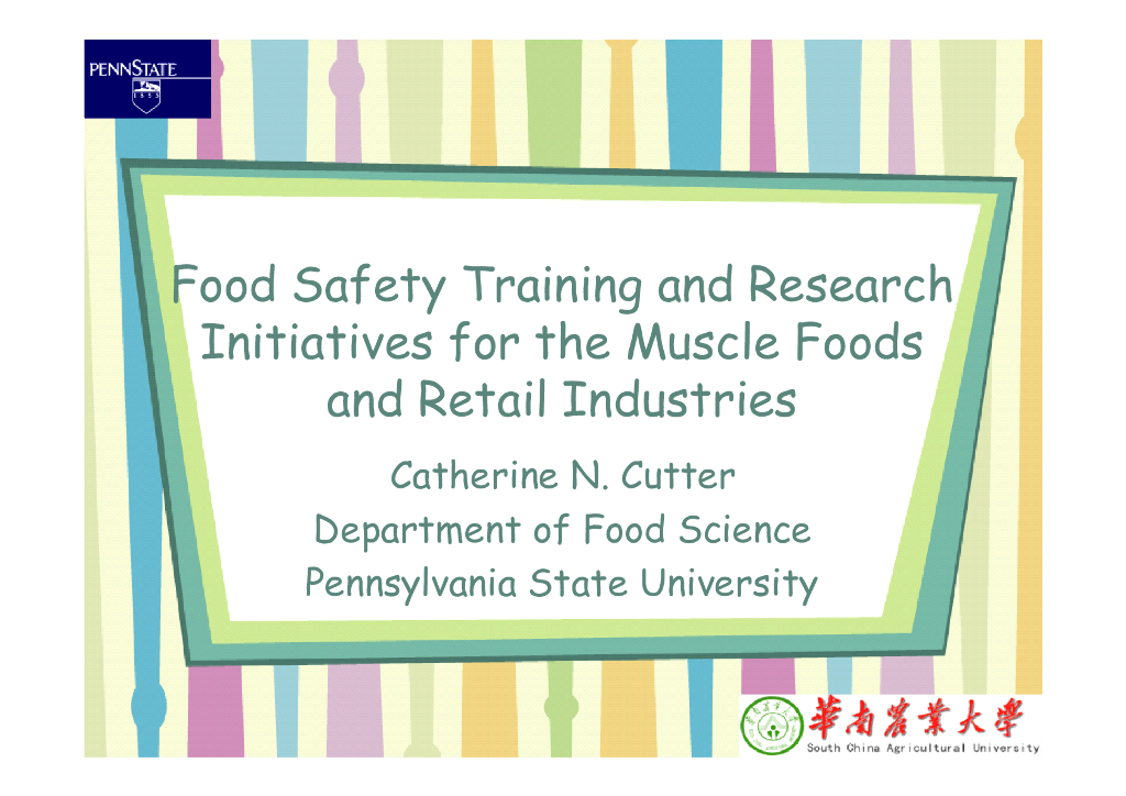 《畜产食品工艺学》电子教材-Food safety research and training（美国宾州大学）